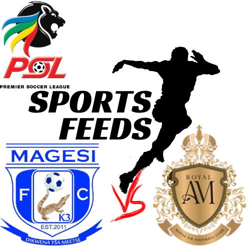 South Africa Premier League Clash: Magesi vs Royal AM – Live Score Updates!