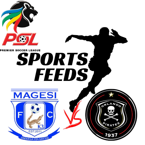 Magesi vs Orlando Pirates